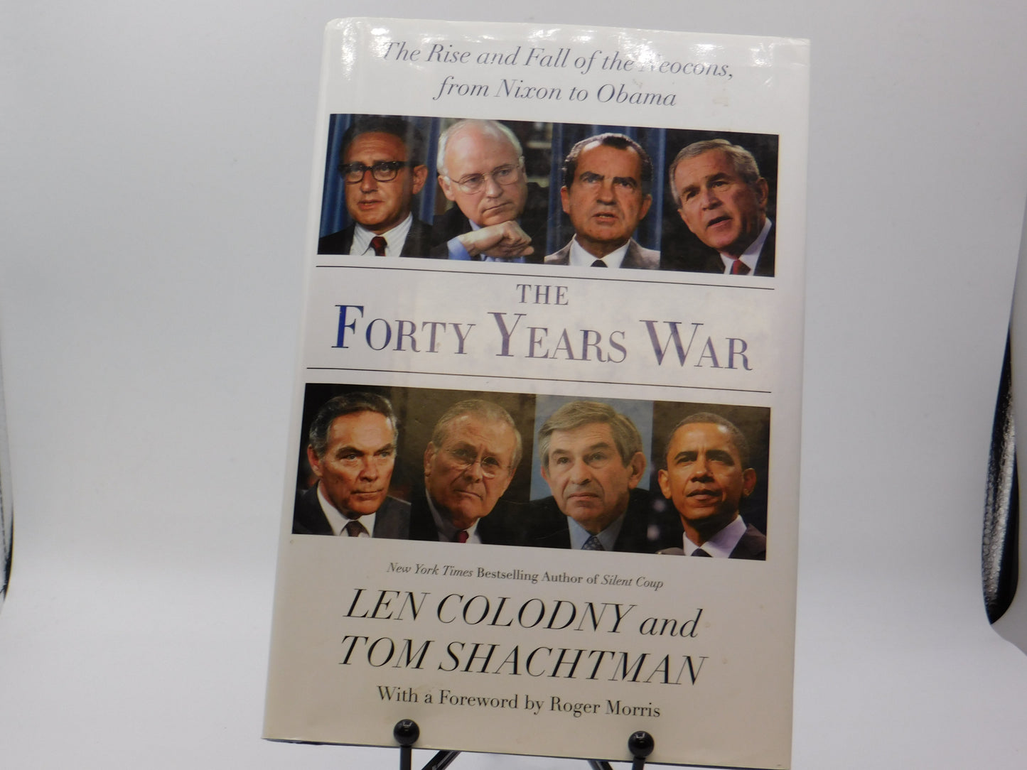 The Forty Years War by Len Colodny and Tom Shachtman