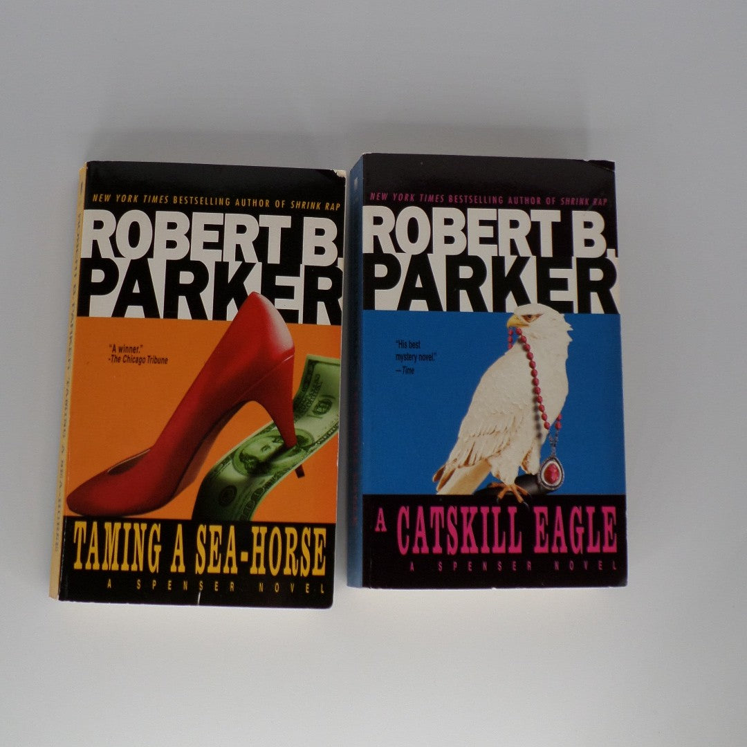 Bundle: Robert B. Parker Novels: A Catskill Eagle and Taming  Sea-Horse