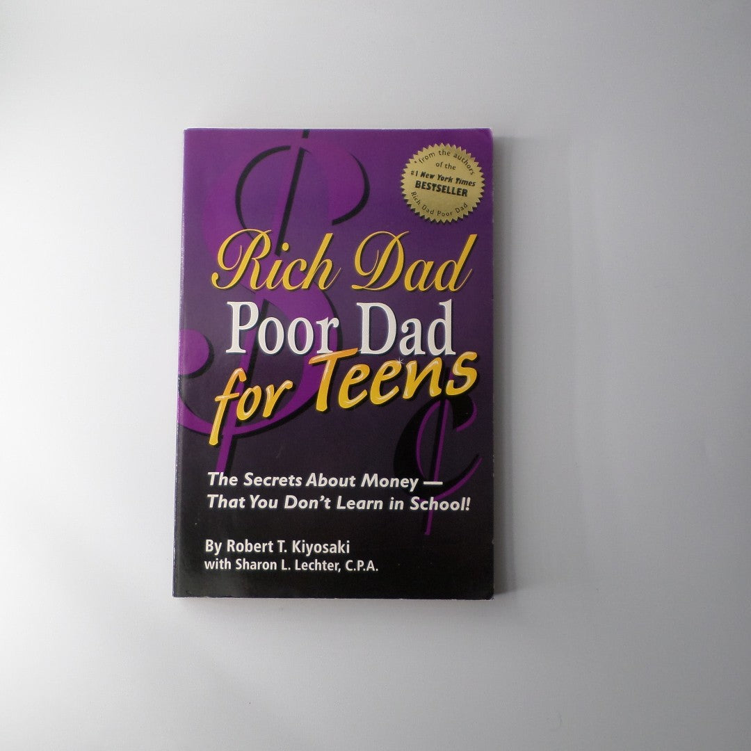 Rich Dad Poor Dad For Teens