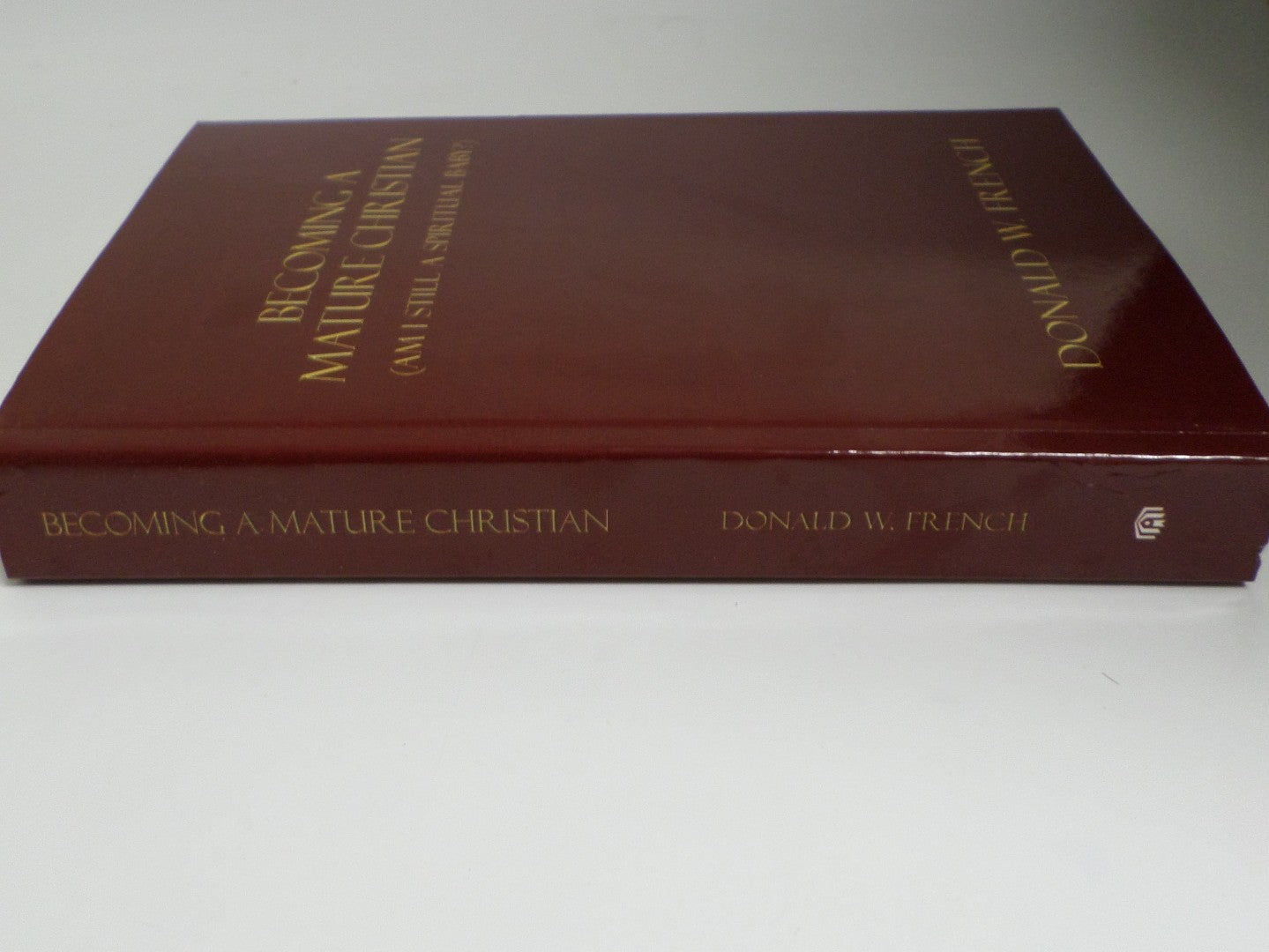 Becoming a Mature Christian (Am I Still a Spiritual Baby?)