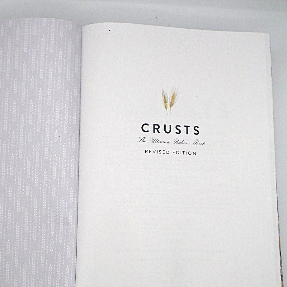 Crusts: The Ultimate Baker's Book