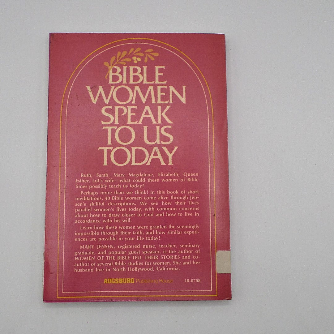 Bible Women Speak To Us Today
