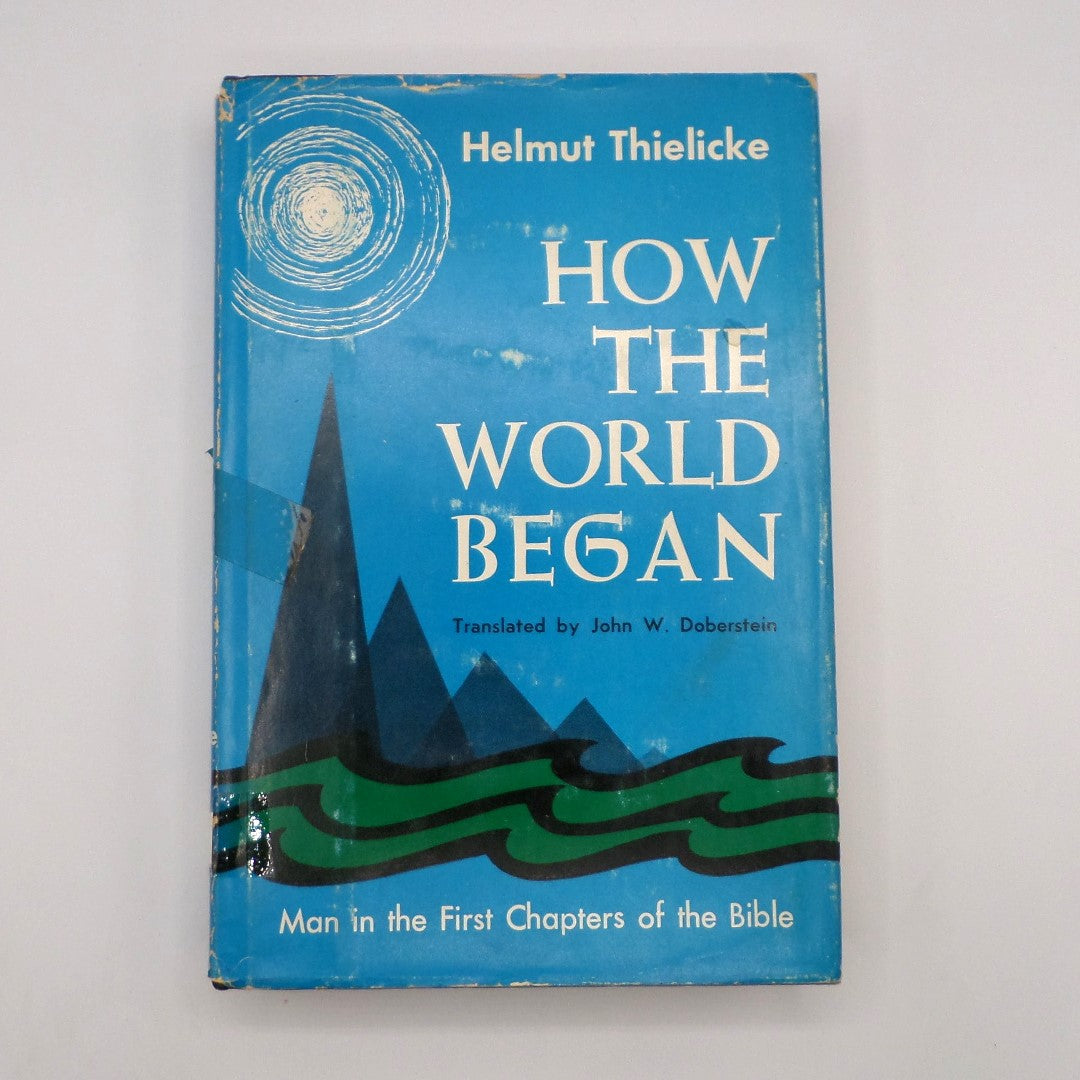 How the World Began