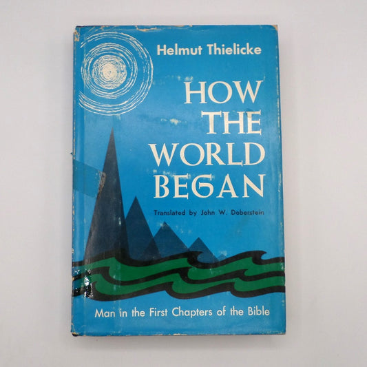 How the World Began