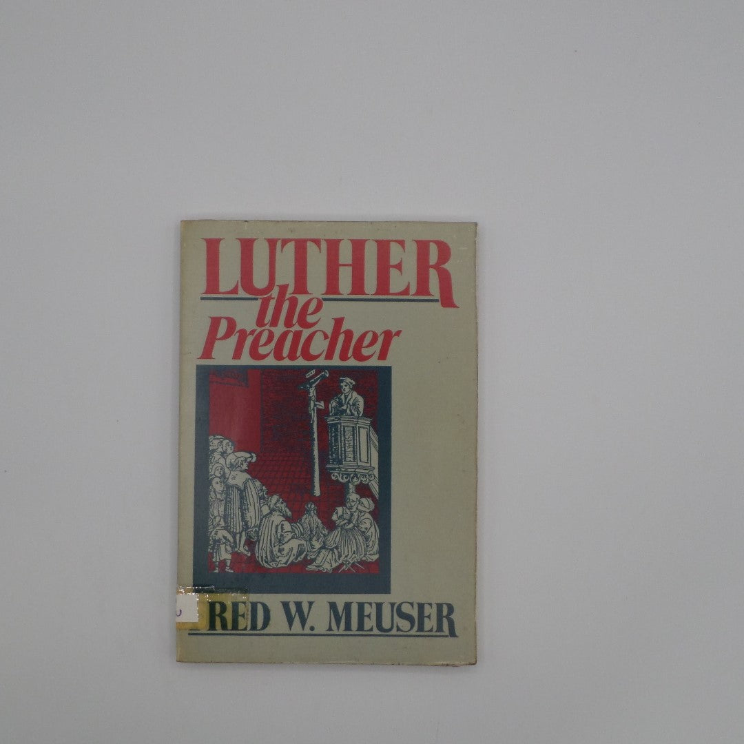 Luther The Preacher