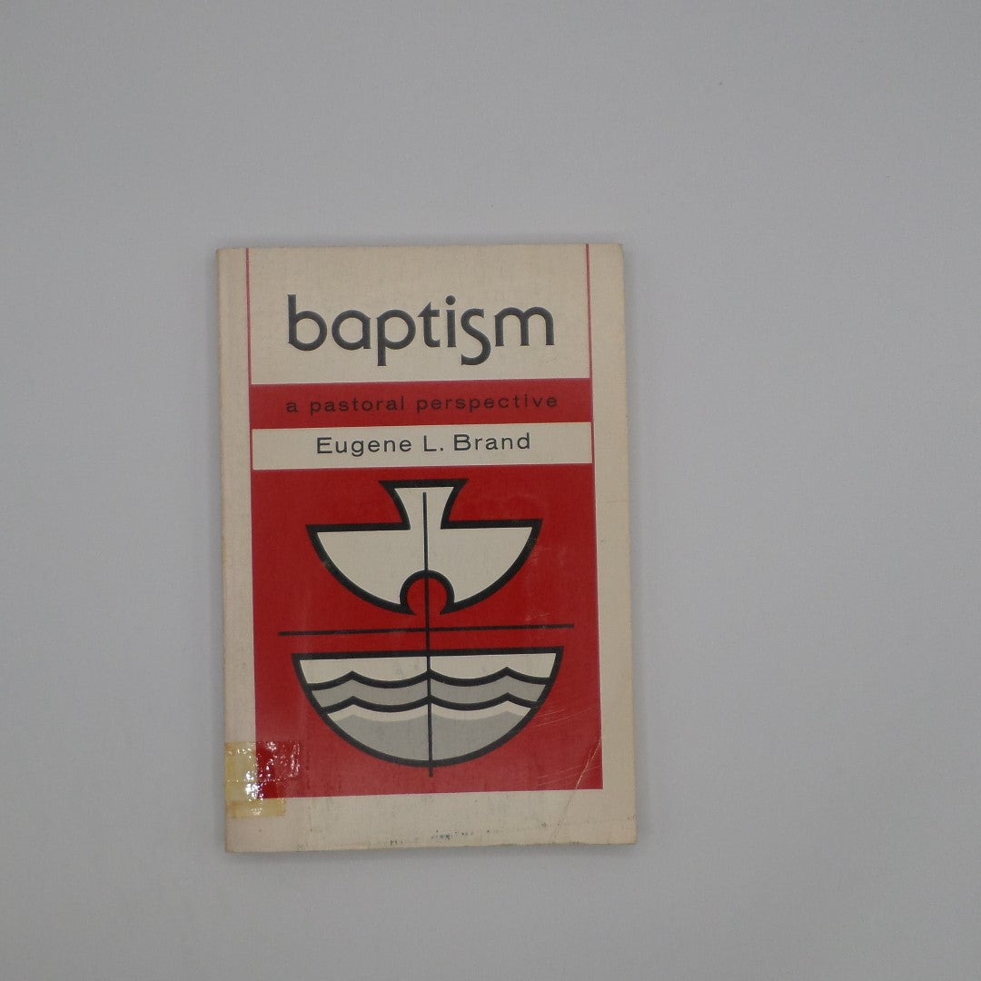 Baptism: A Pastoral Perspective
