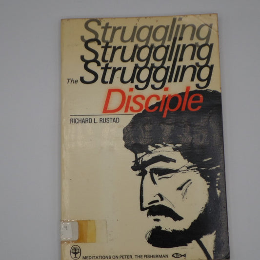 The Struggling Disciple