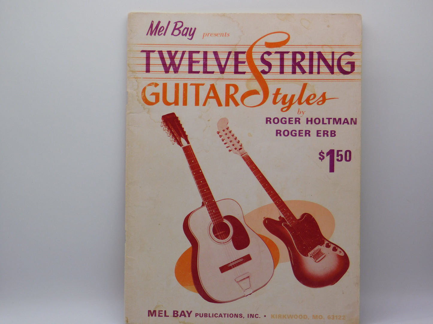 Twelve String Guitar Styles By Mel Bay