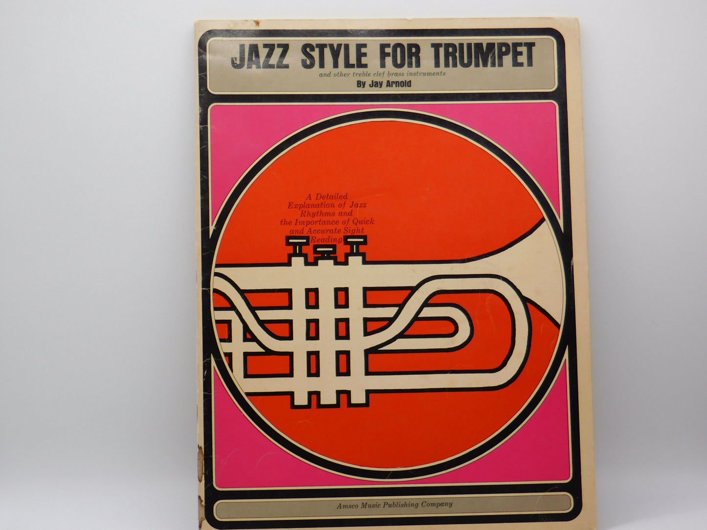 Jazz Style For Trumpet By Jay Arnold