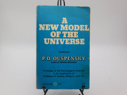 A New Model of the Universe by P.D. Ouspensky