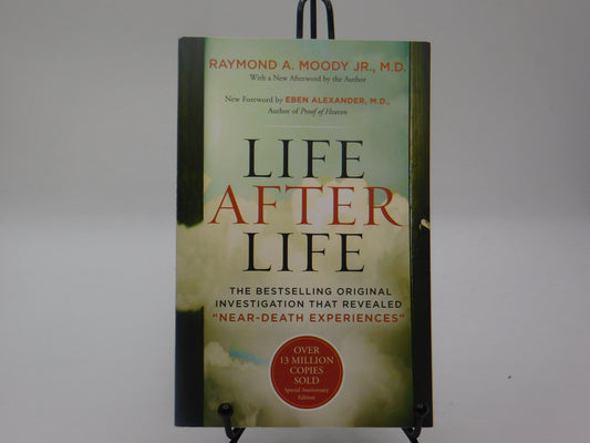 Life After Life by Raymond A. Moody Jr.