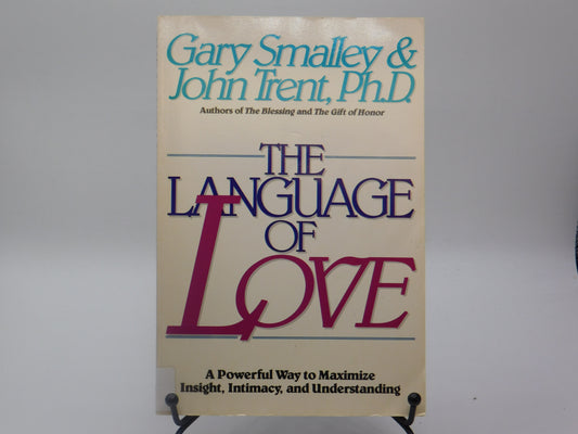 The Language of Love by Gary Smalley