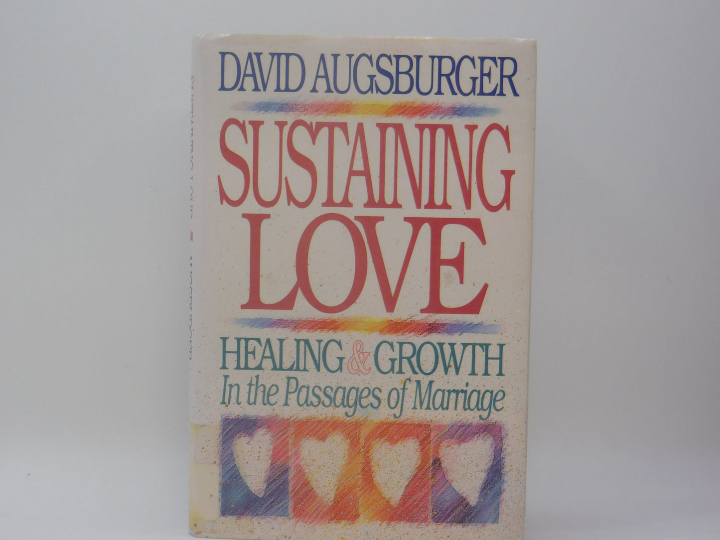 Sustaining Love by David Augsburger