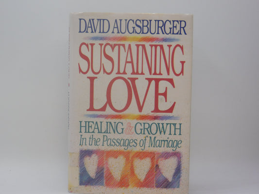 Sustaining Love by David Augsburger