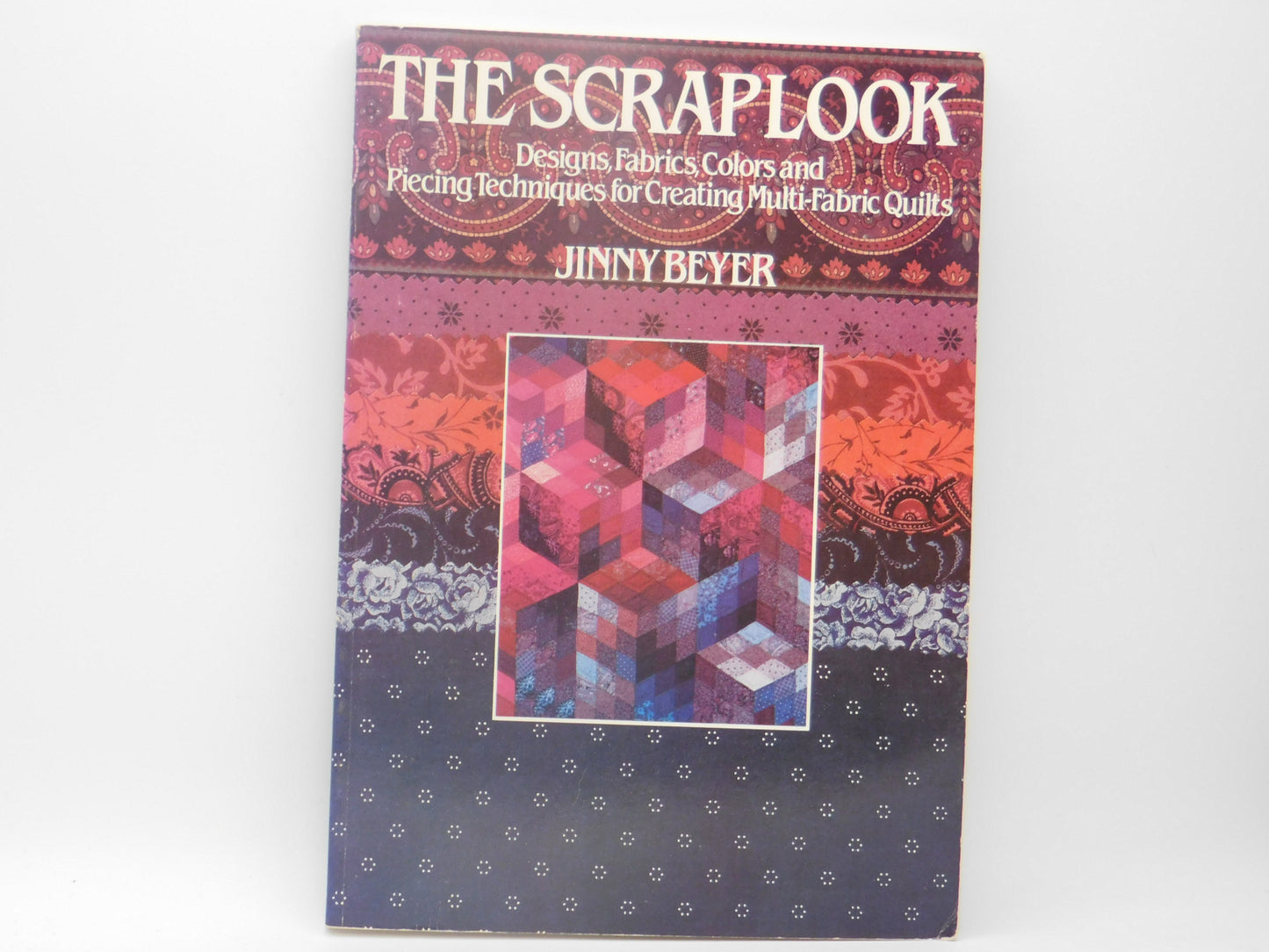 The Scraplook by Jinny Beyer