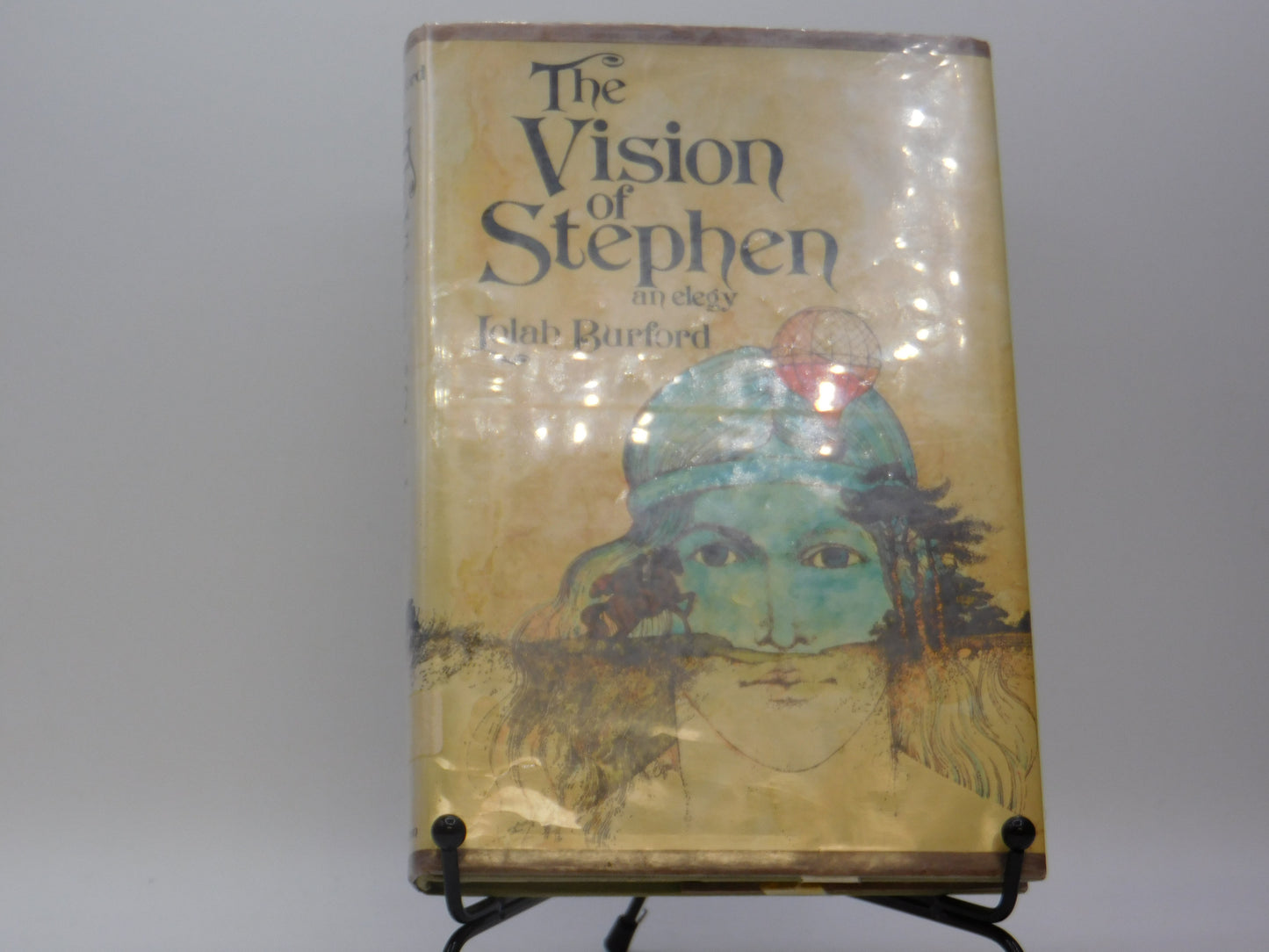 The Vision of Stephen By Lolah Burford