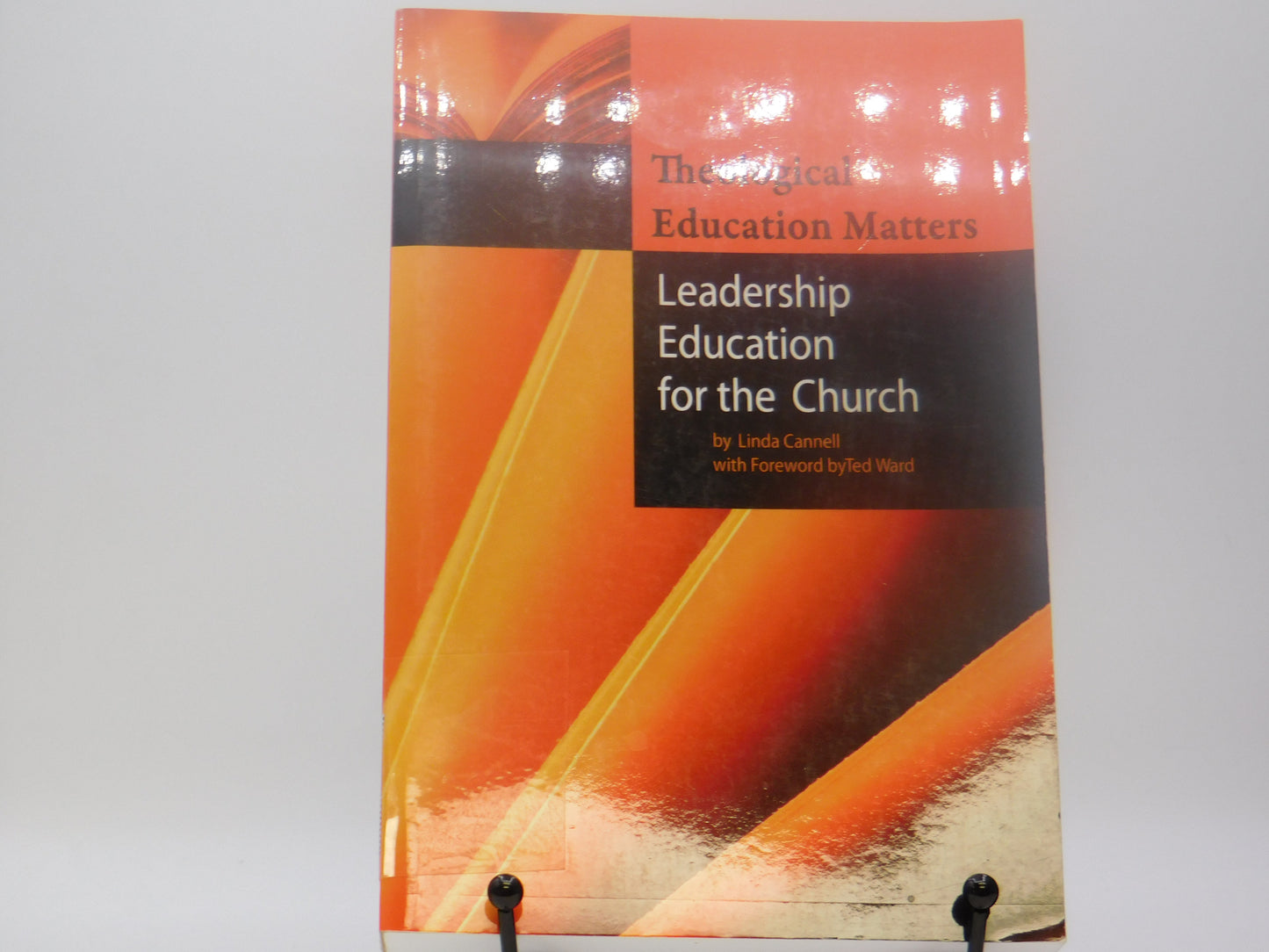 Theological Education Matters Leadership Education For The Church By Linda Cannell