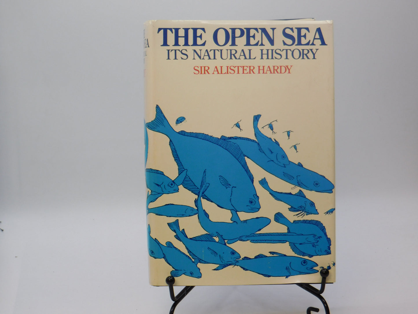 The Open Sea Its Natural History Part 1: Plankton By Sir Alister Hardy