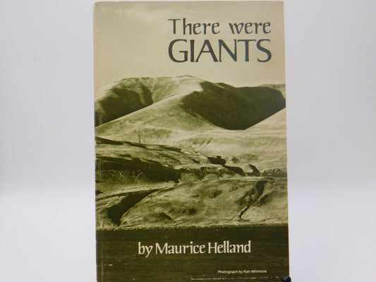 There Were Giants by Maurice Helland