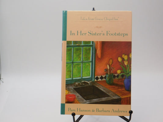 In Her Sisters Footsteps by Pam Hanson & Barbara Andrews