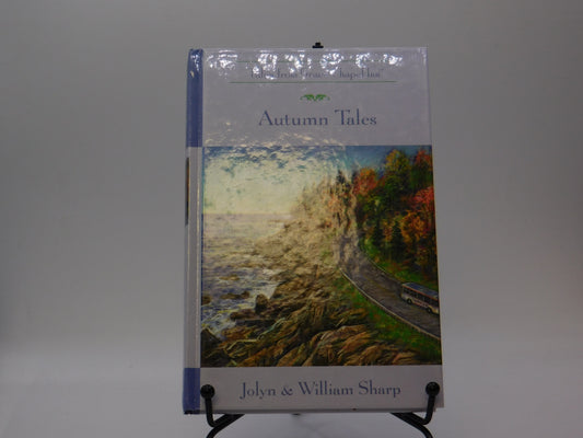 Autumn Tales by Jolyn and William Sharp