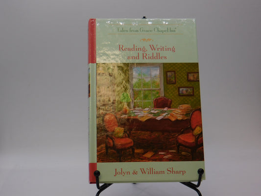 Reading, Writing and Riddles by Jolyn and William Sharp