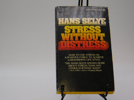 Stress Without Distress by Hans Selye