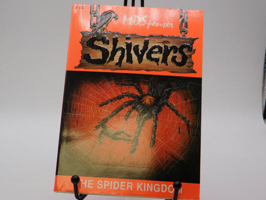 Shivers The Spider Kingdom By M.D. Spenser