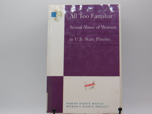 All Too Familiar Sexual Abuse Of Women In U.S. State Prisons By Human Rights Watch