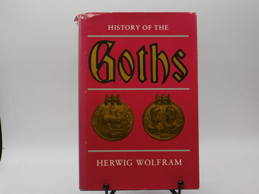 History of the Goths by Herwig Wolfram