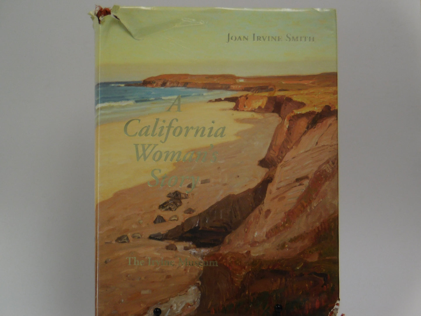 A California Woman's Story by Joan Irvine Smith