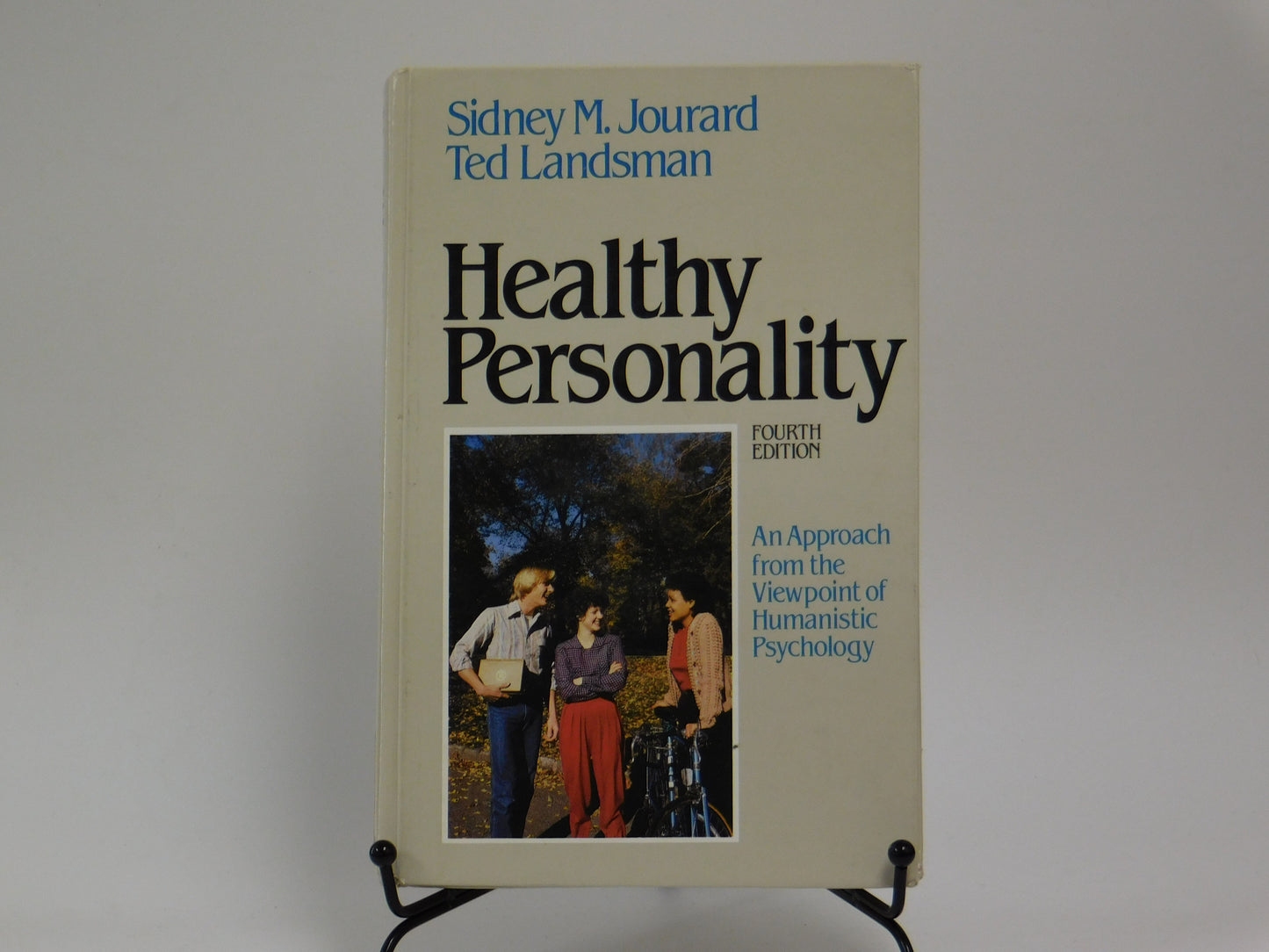 Healthy Personality by Sidney M. Jourard