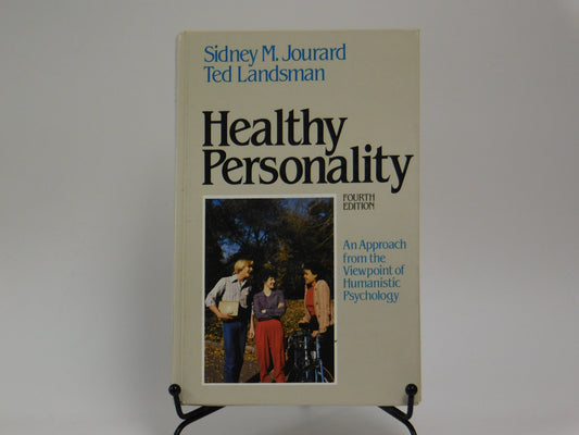 Healthy Personality by Sidney M. Jourard