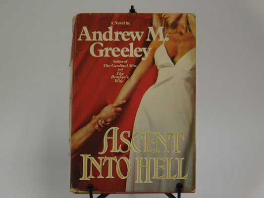 Ascent into Hell by Andrew M. Greeley