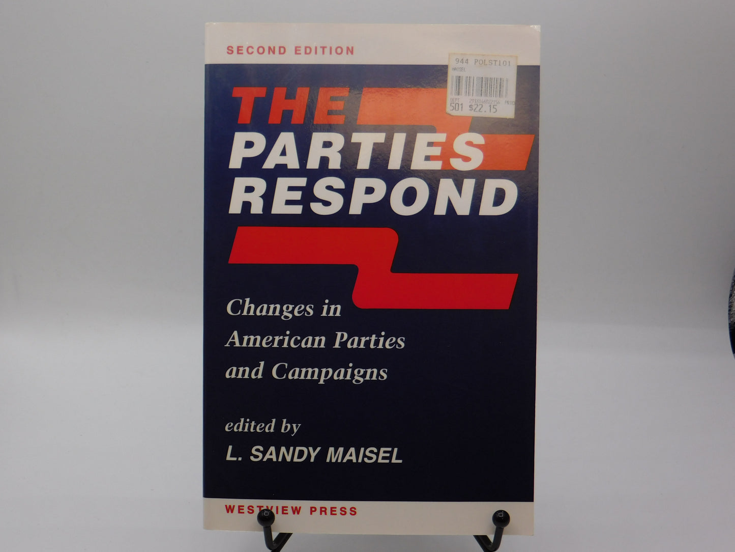 The Parties Respond by L. Sandy Maisel