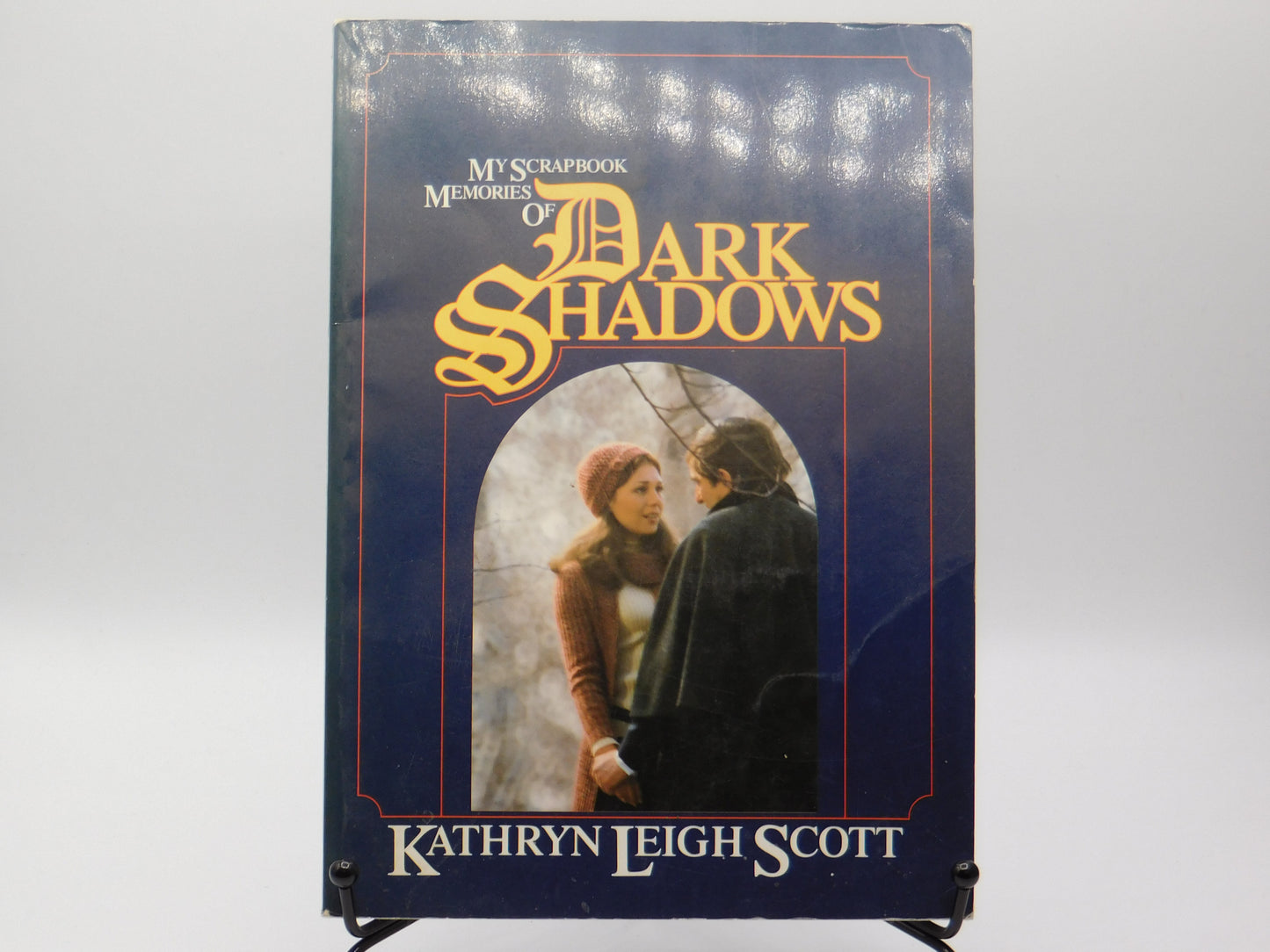 My Scrapbook Memories Of Dark Shadows by Kathryn Leigh Scott