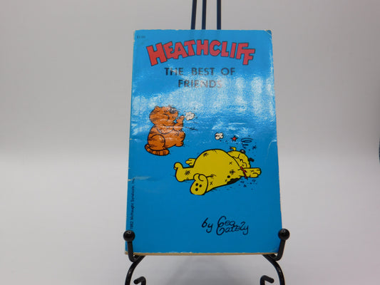 Heathcliff The Best Of Friends by Geo Gately