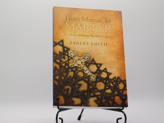 From Matron to Martyr by Lynley Smith