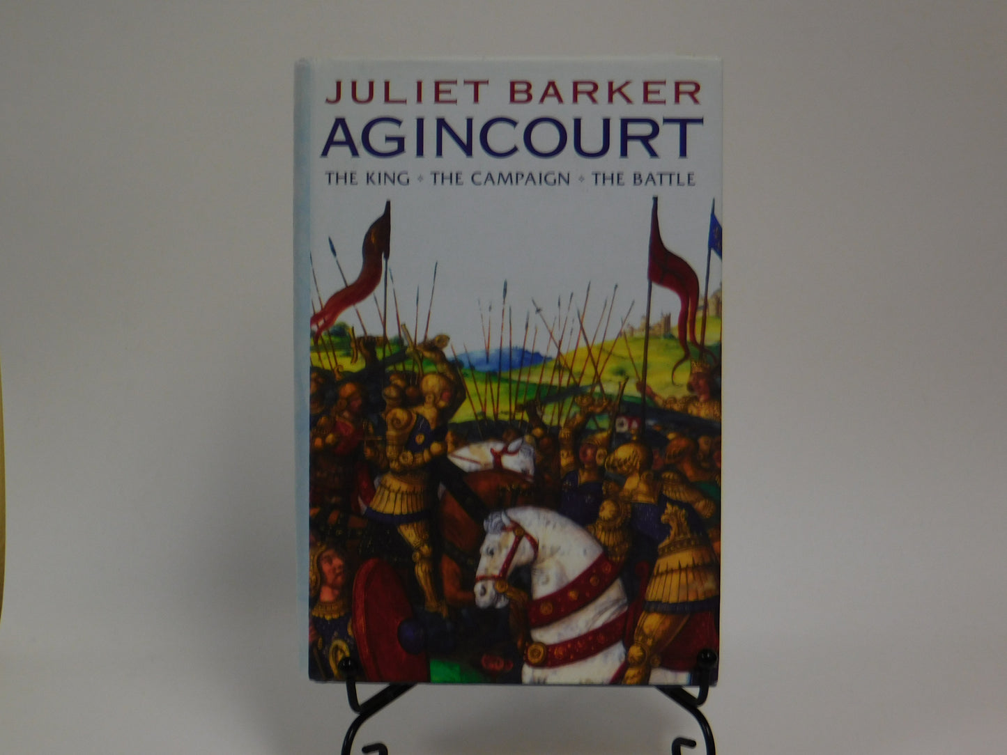 Agincourt by Juliet Barker