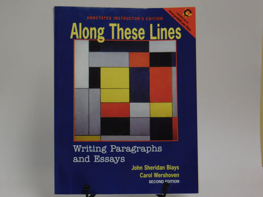 Along These Lines: Writing Sentences and Paragraphs, Second Edition By John Sheridan Biays