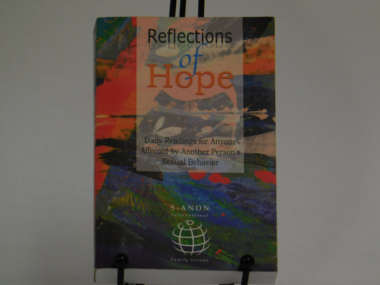 Reflections Of Hope By S-Anon International